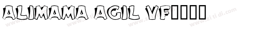 ALIMAMA AGIL VF字体转换
